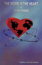 Cover of: The Womb in the Heart & Other Poems