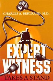Cover of: Expert witness by Charles A. Bertrand