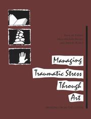 Cover of: Managing Traumatic Stress Through Art: Drawing from the Center