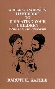 Cover of: A Black Parent's Handbook to Educating Your Children (Outside of the Classroom)