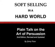 Cover of: Soft Selling in a Hard World by Jerry Vass, Jerry Vass