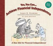 Cover of: Yes You Can... Achieve Financial Independence: A New Diet for Financial Independence
