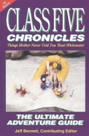 Cover of: Class Five Chronicles by Jeff Bennett, Jeff Bennett