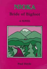 Cover of: Nioka, bride of Bigfoot: a novel