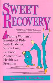 Sweet recovery by Denise J. Bradley