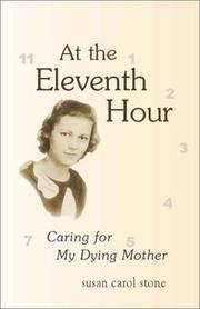 At the eleventh hour by Susan Carol Stone