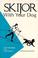 Cover of: Skijor With Your Dog