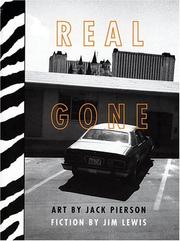 Cover of: Real gone | Jack Pierson