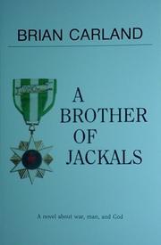 A brother of jackals by Brian Carland