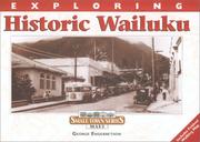 Exploring historic Wailuku by George Engebretson