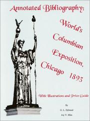 Cover of: Annotated bibliography, World's Columbian Exposition, Chicago 1893: with illustrations and price guide