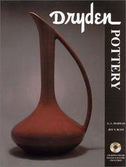 Cover of: Dryden Pottery of Kansas and Arkansas: an illustrated history, catalog, and price guide