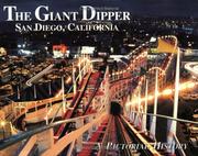 The San Diego Giant Dipper Roller Coaster by Eric Young