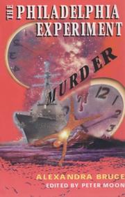 The Philadelphia Experiment Murder by Alexandra Bruce