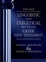 Cover of: The new linguistic and exegetical key to the Greek New Testament