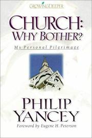 Cover of: Church, why bother?: my personal pilgrimage