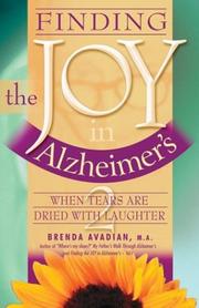 Finding the joy in Alzheimer's by Brenda Avadian