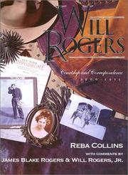 Will Rogers, courtship and correspondence, 1900-1915 by Rogers, Will