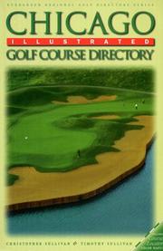 Cover of: Chicago Illustrated Golf Course Directory (Evergreen Regional Golf Directory)