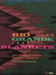 Cover of: Rio Grande blankets: late nineteenth-century textiles in transition
