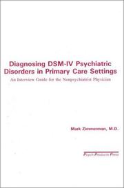Cover of: Diagnosing Dsm-IV Psychiatric Disorders in Primary Care Settings: An Interview Guide for the Nonpsychiatrist Physician