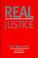 Cover of: Real Justice