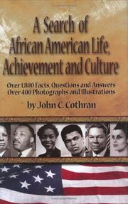 Cover of: A Search of African American Life, Achievement and Culture by John Cothran