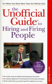 Cover of: The Unofficial Guide to Hiring and Firing People