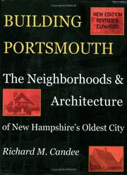 Cover of: Building Portsmouth: The Neighborhoods & Architecture of New Hampshire's Oldest City