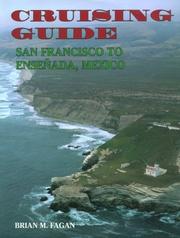 Cover of: Cruising guide: San Francisco to Enseñada, Mexico