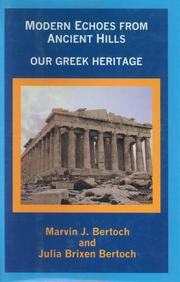 Cover of: Modern echoes from ancient hills: our Greek heritage