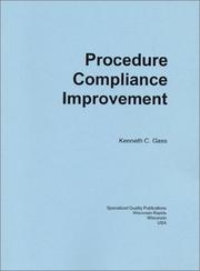 Cover of: Procedure Compliance Improvement by Kenneth C. Gass