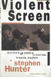 Cover of: Violent screen by Stephen Hunter