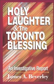 Cover of: Holy laughter and the Toronto blessing: an investigative report