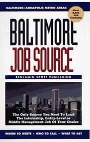 Cover of: Baltimore Job Source: The Only Source You Need to Land the Internship, Entry-Level or Middle Management Job of Your Choice (Job Source Series)