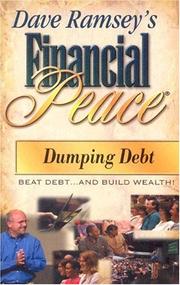 Cover of: Dumping Debt (Financial Peace)