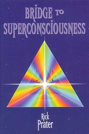 Cover of: Bridge to superconsciousness
