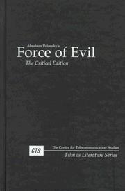 Cover of: Force of evil: the critical edition