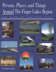 Cover of: Persons, places, and things around the Finger Lakes Region, the heart of New York State