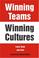 Cover of: Winning Teams--Winning Cultures