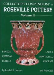 Cover of: Collectors' compendium of Roseville pottery and price guide