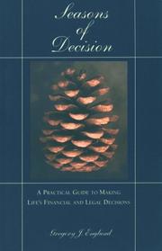 Cover of: Seasons of Decision : A Practical Guide to Making Life's Financial and Legal Decisions