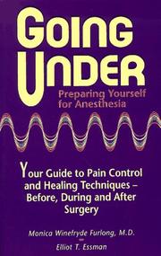 Cover of: Going under: preparing yourself for anesthesia