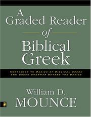 Cover of: graded reader of biblical Greek | William D. Mounce