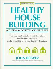 Healthy house building by Bower, John