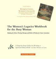 Cover of: The Women's Legacies Workbook for the Busy Woman by Rachael Freed