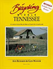 Cover of: Bicycling Middle Tennessee: A Guide to Scenic Bicycle Rides in Nashville's Countryside