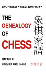 Cover of: The genealogy of chess by David H. Li