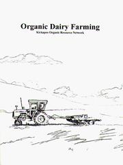 Cover of: Organic Dairy Farming by Laura Benson, Robert Zirkel
