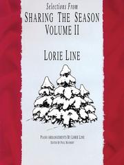 Cover of: Lorie Line - Sharing the Season - Volume 2 by Lorie Line